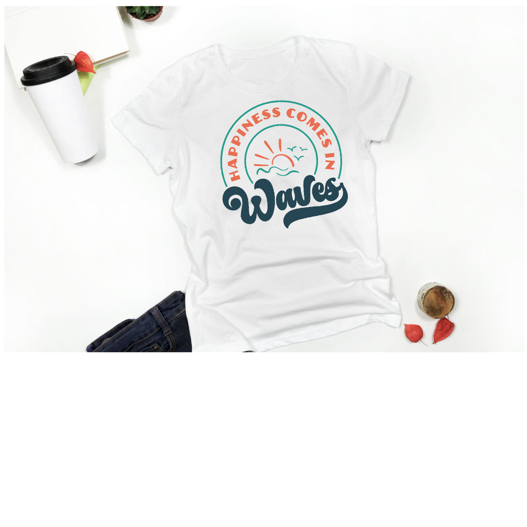 Happiness Comes in Waves Design #1012