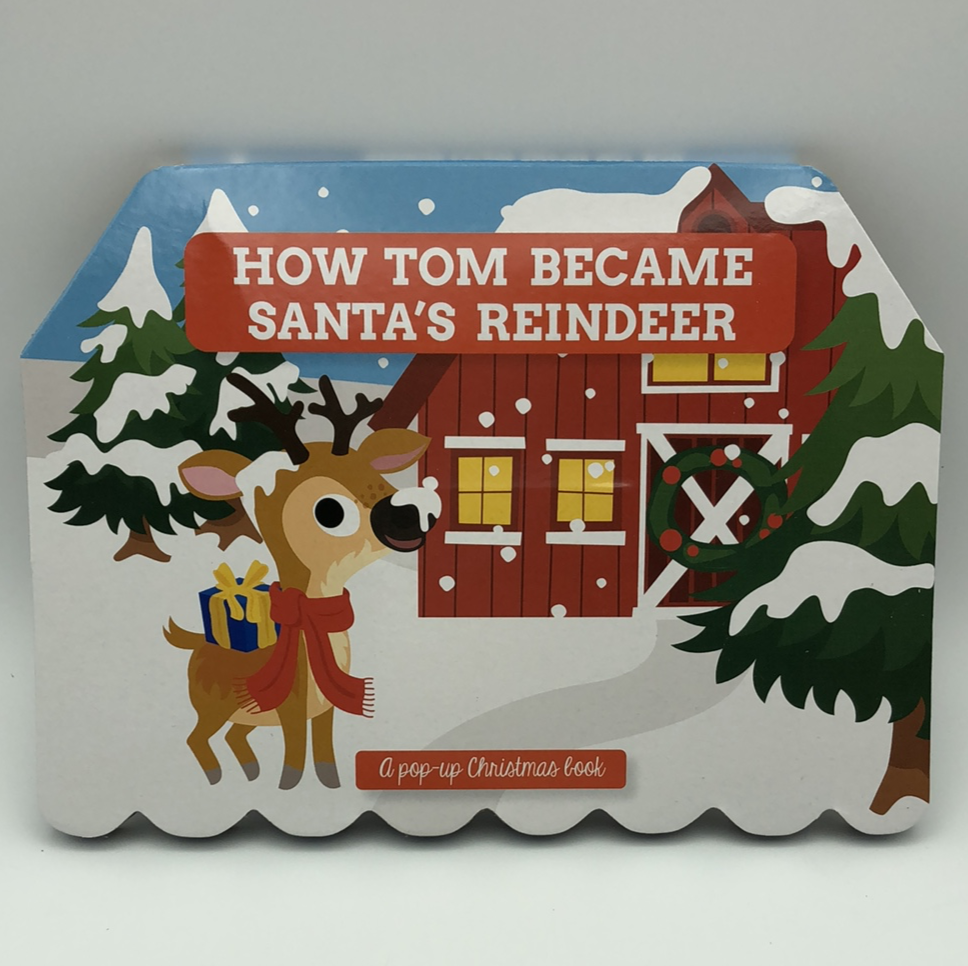 Pop Up Cardboard Christmas Book How Tom Became Santa's Reindeer